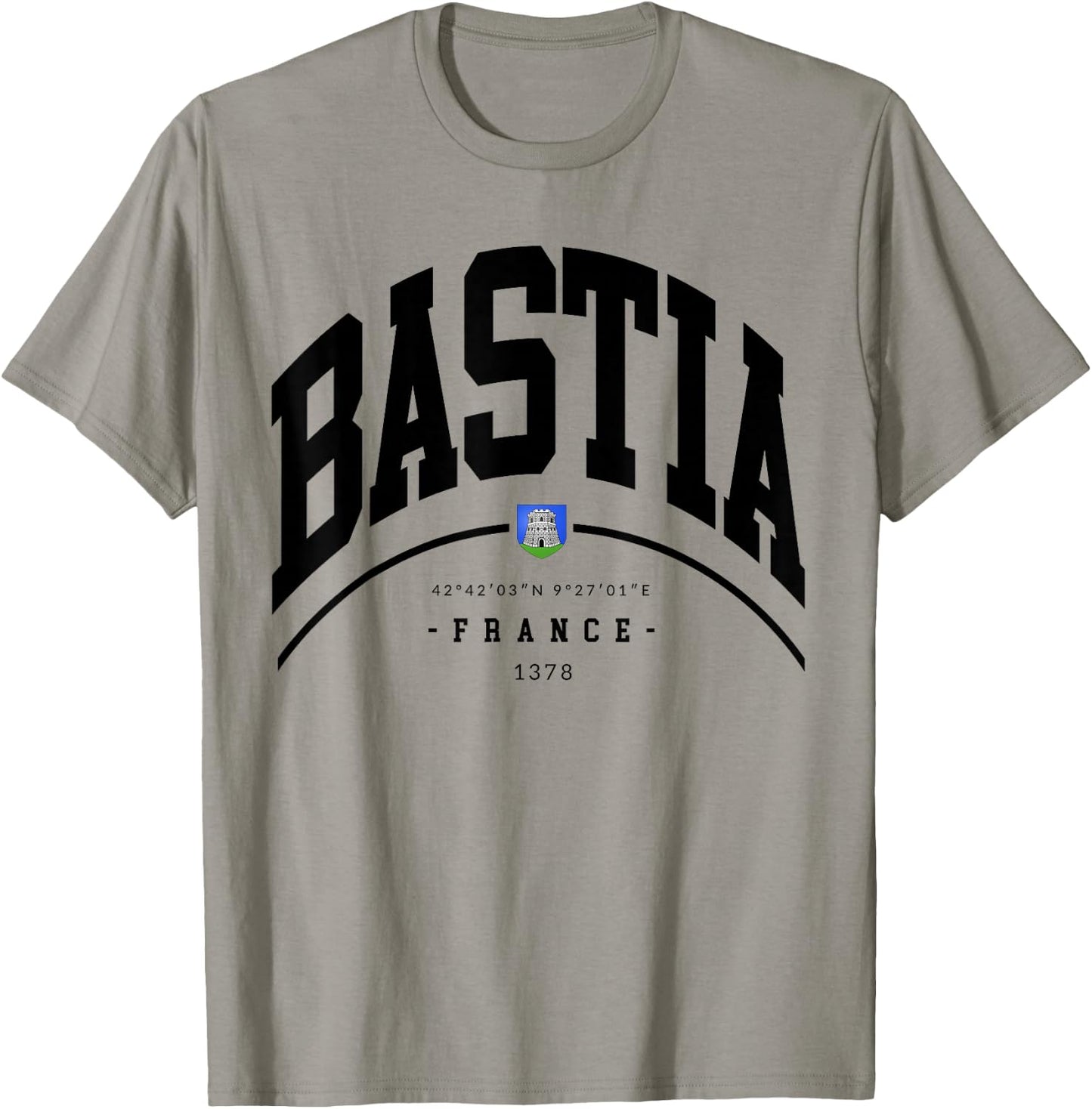 Bastia France family trip France Bastia Souvenir Bastia gift T-Shirt - T-Shirt | Sand
