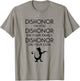 Dishonor On You Your Family Your Cow T-Shirt - T-Shirt | Sand