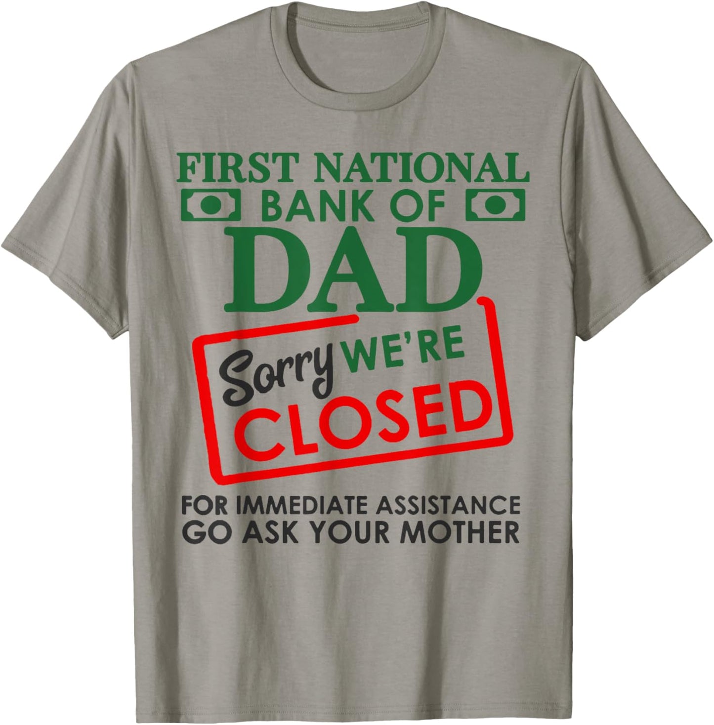 First National Bank Of Dad Shirt National Bank Of Dad T-Shirt - T-Shirt | Sand