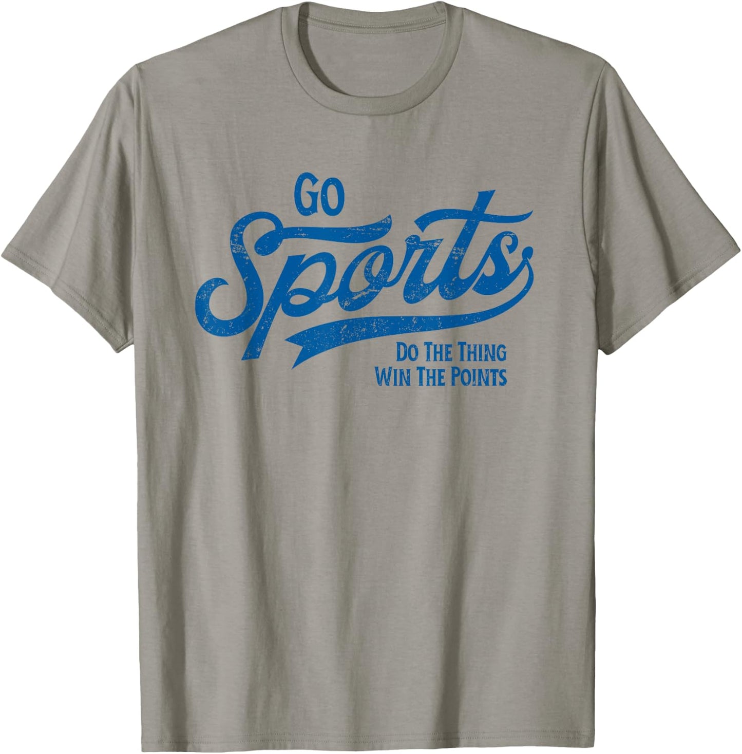Go Sports! Do the Thing Win The Points Funny Vintage Sports T-Shirt - T-Shirt | Sand