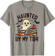 Funny Haunted by My TBR Boo Halloween Book T-Shirt - T-Shirt | Sand