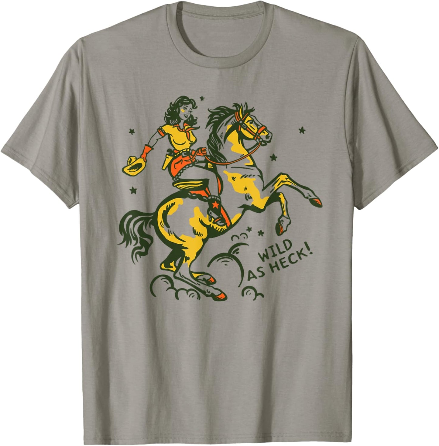 "Wild As Heck" Cute & Fun Retro Cowgirl Pinup Riding A Horse T-Shirt - T-Shirt | Sand