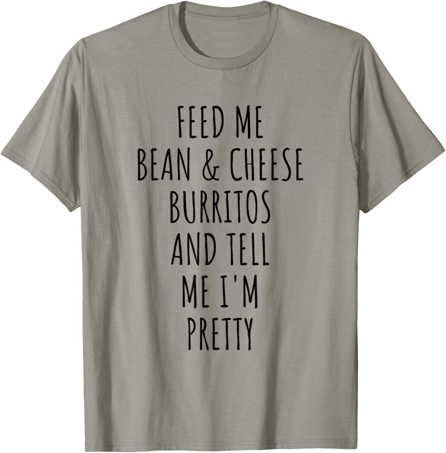 Bean and Cheese Burritos Funny Burrito Meme T-Shirt - T-Shirt | Sand