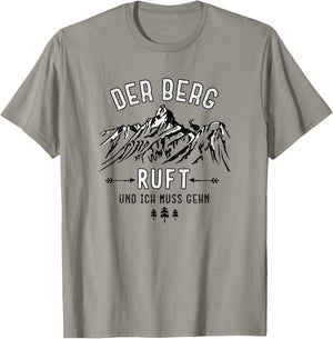 Der Berg ruft - Mountains Calling in german T-Shirt - T-Shirt | Sand
