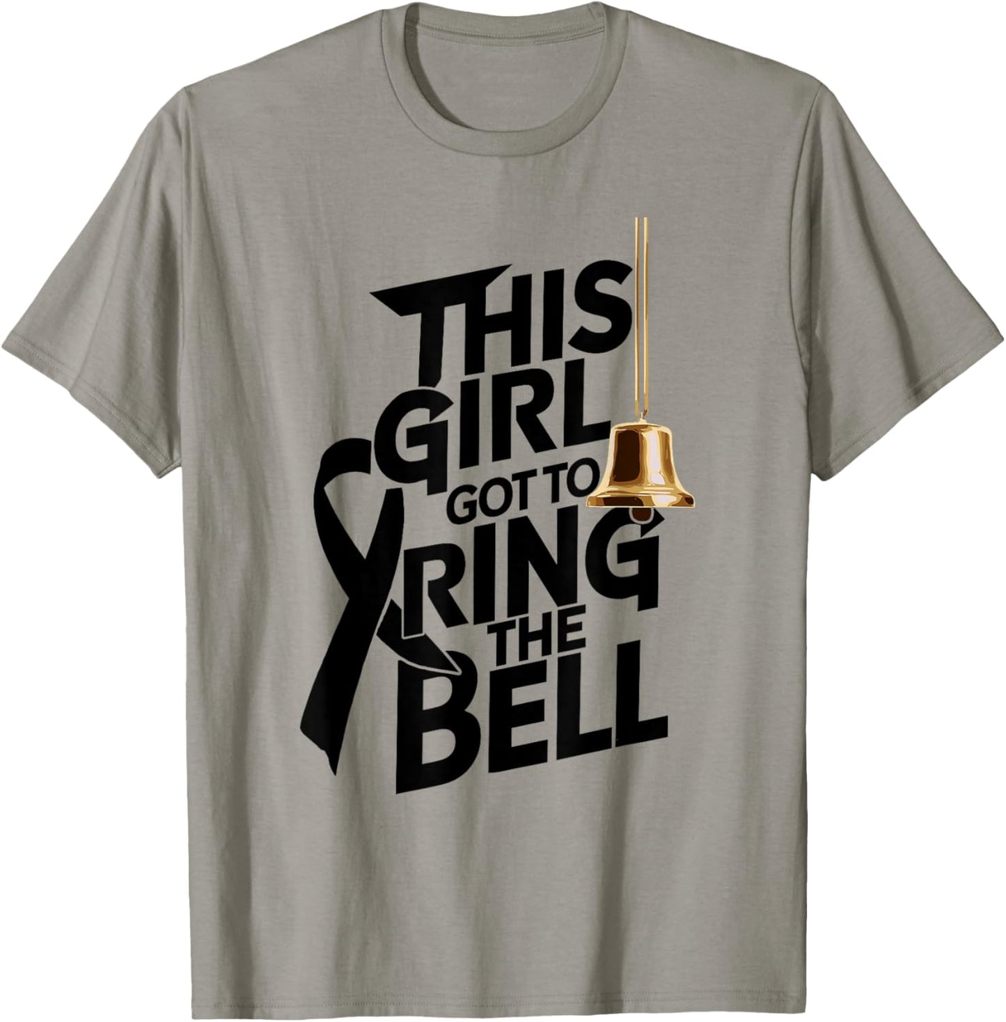 This Girl Got to Ring the Bell Breast Cancer Awareness T-Shirt - T-Shirt | Sand