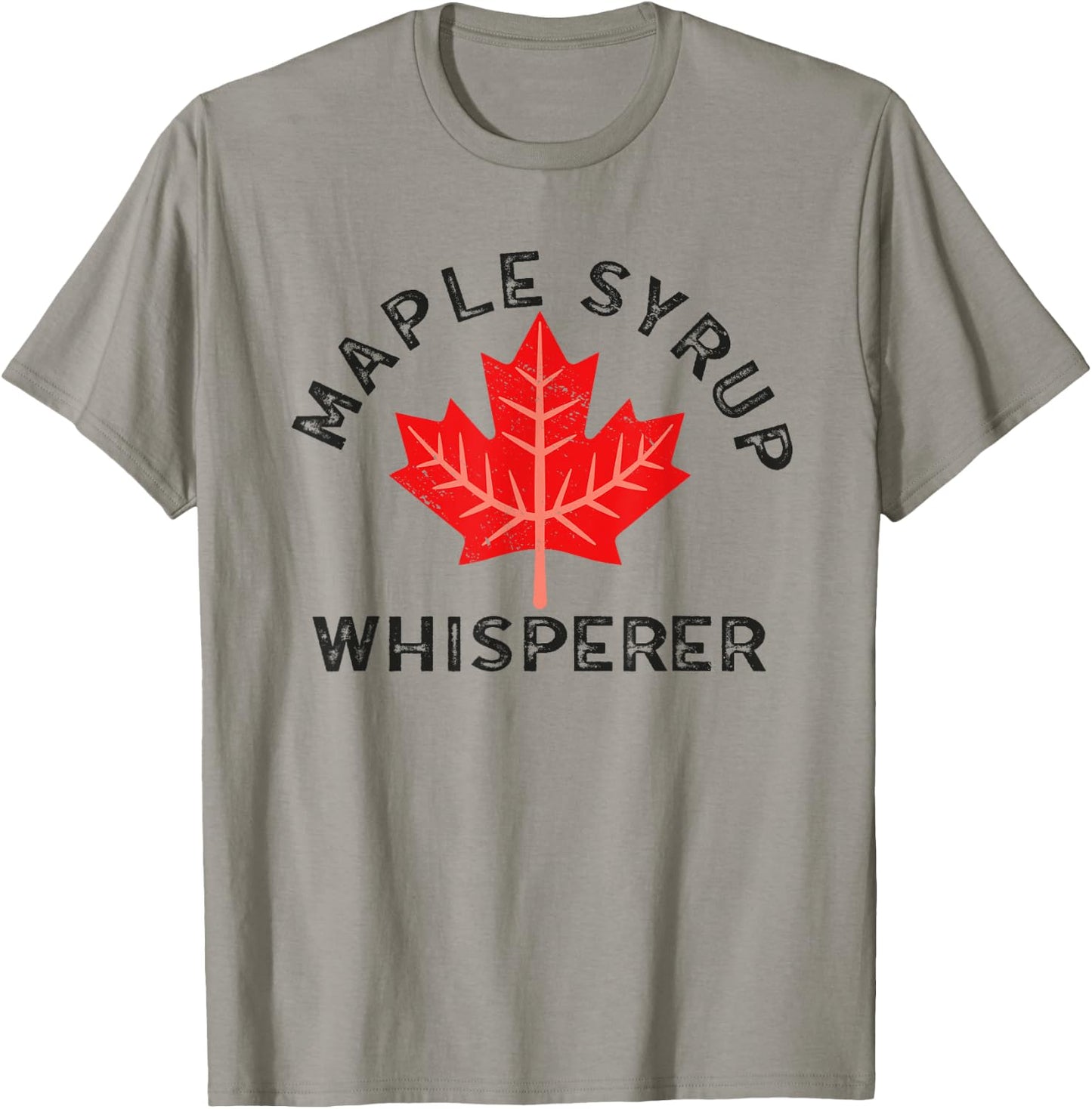 Maple Syrup Whisperer Canada Maple Tree Syrup Maple Syrup T-Shirt - T-Shirt | Sand