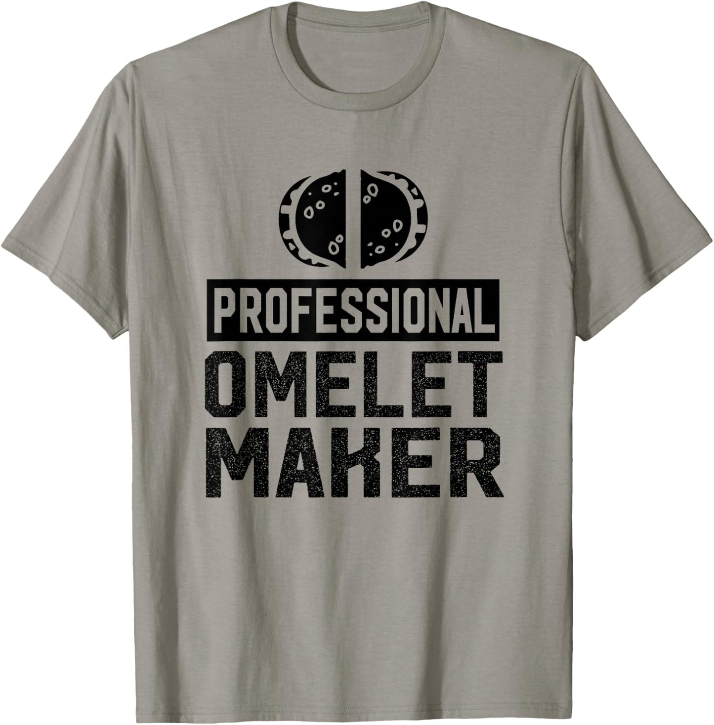 Professional Omelet Maker - Omelet Maker Shirt Gift T-Shirt - T-Shirt | Sand