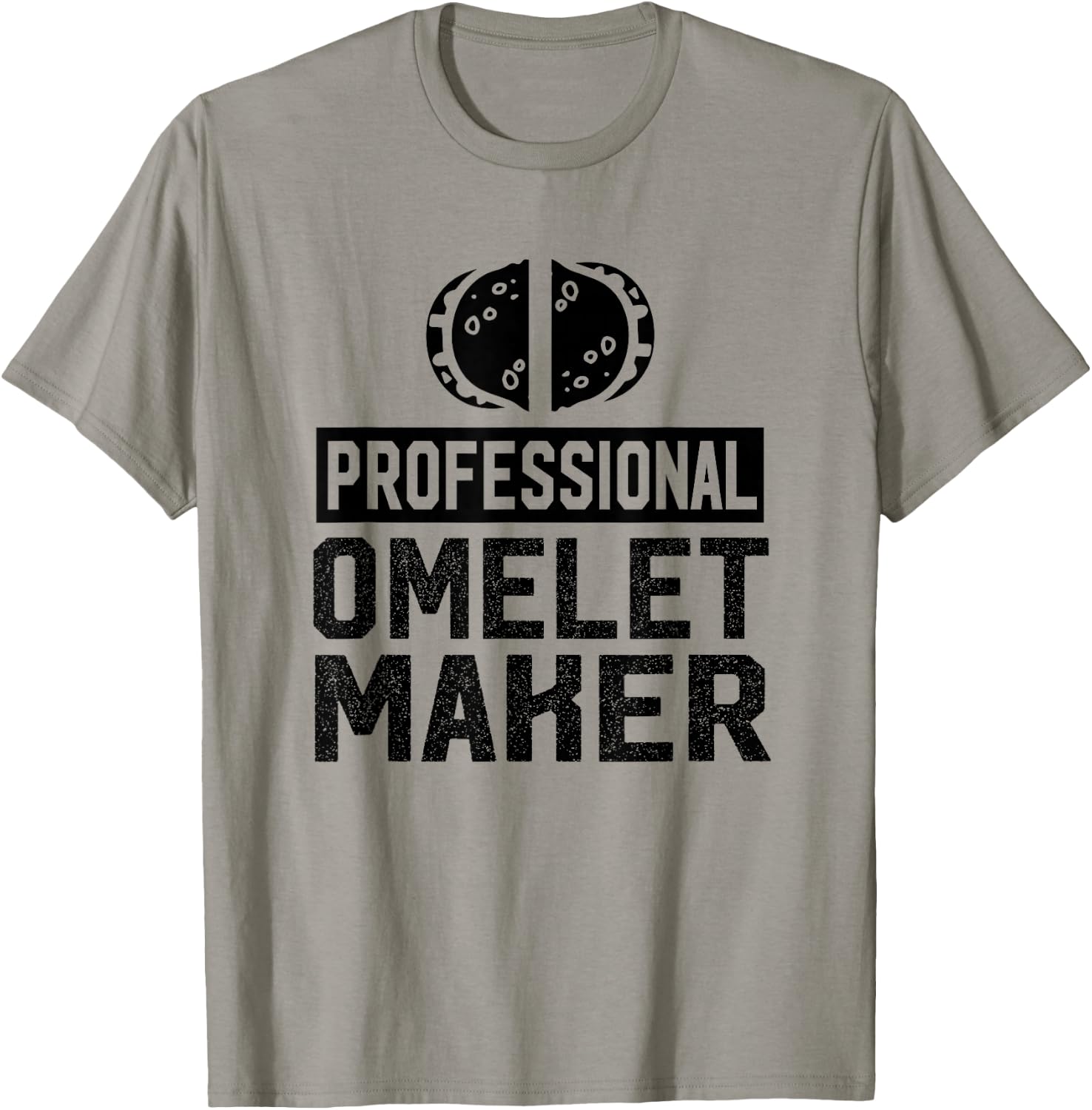 Professional Omelet Maker - Omelet Maker Shirt Gift T-Shirt - T-Shirt | Sand