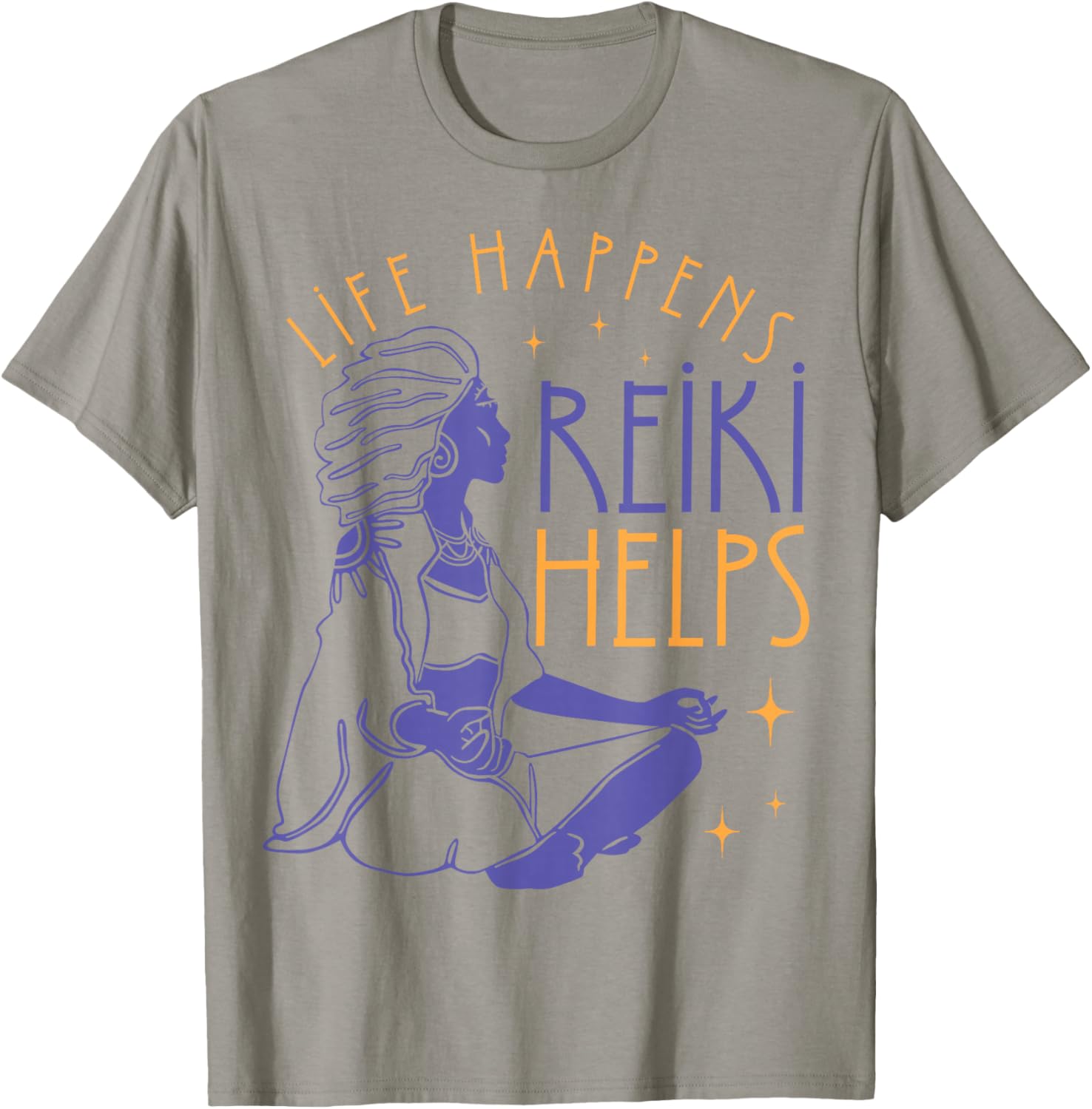 Life Happens Reiki Helps Yoga Meditation Spiritual Chakra T-Shirt - T-Shirt | Sand
