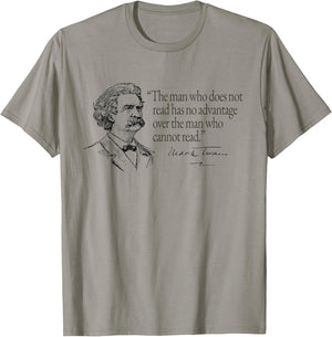Mark Twain “The man who does not read...” Quotation T-Shirt - T-Shirt | Sand