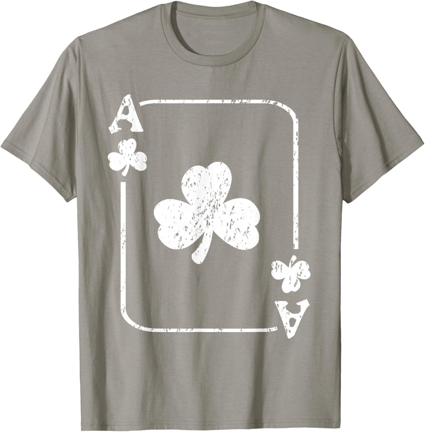 St. Patrick's Day Ace Of Shamrocks Poker Green Playing Card T-Shirt - T-Shirt | Sand