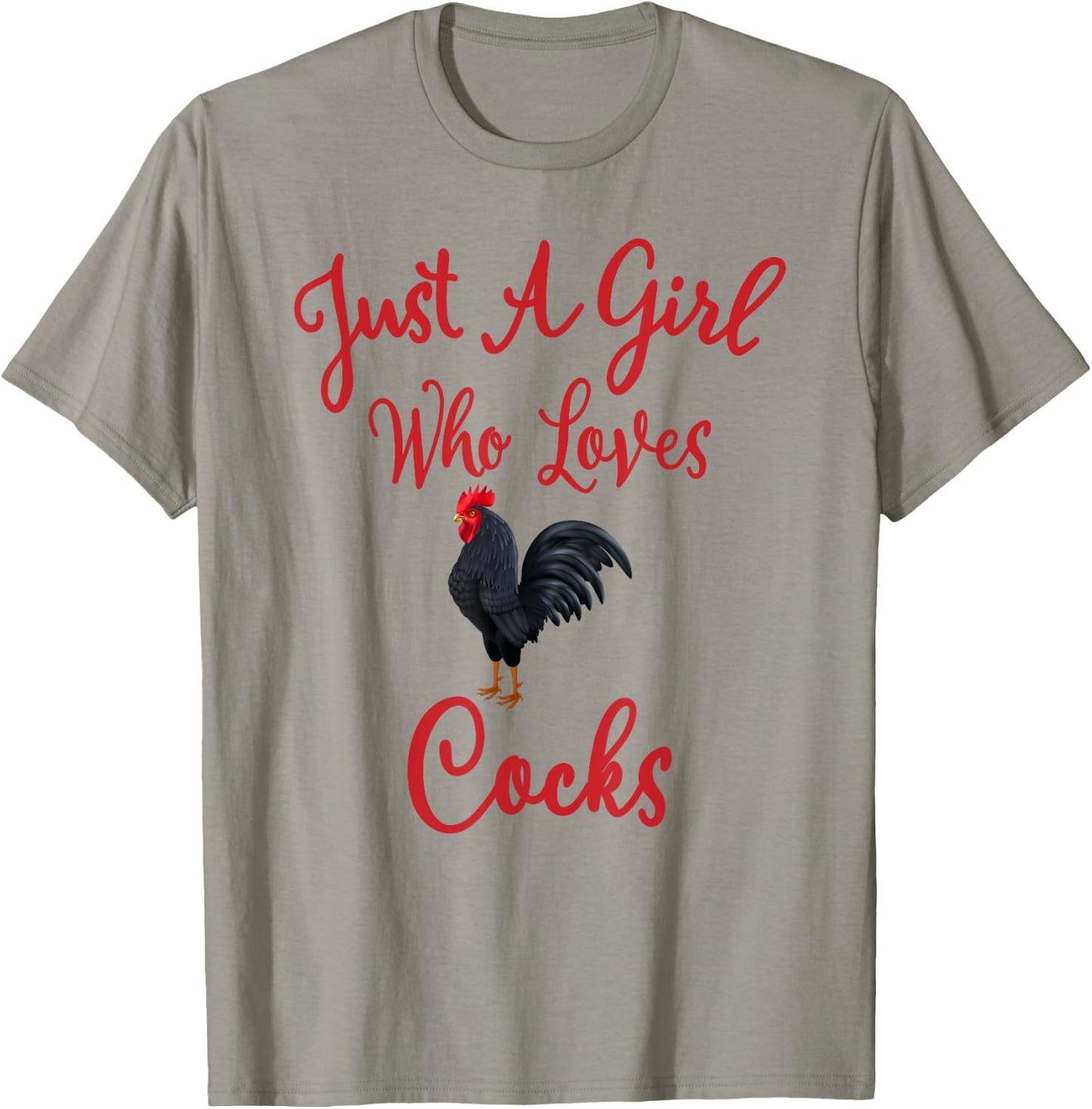 Just a Girl Who Loves Cocks T-Shirt - T-Shirt | Sand