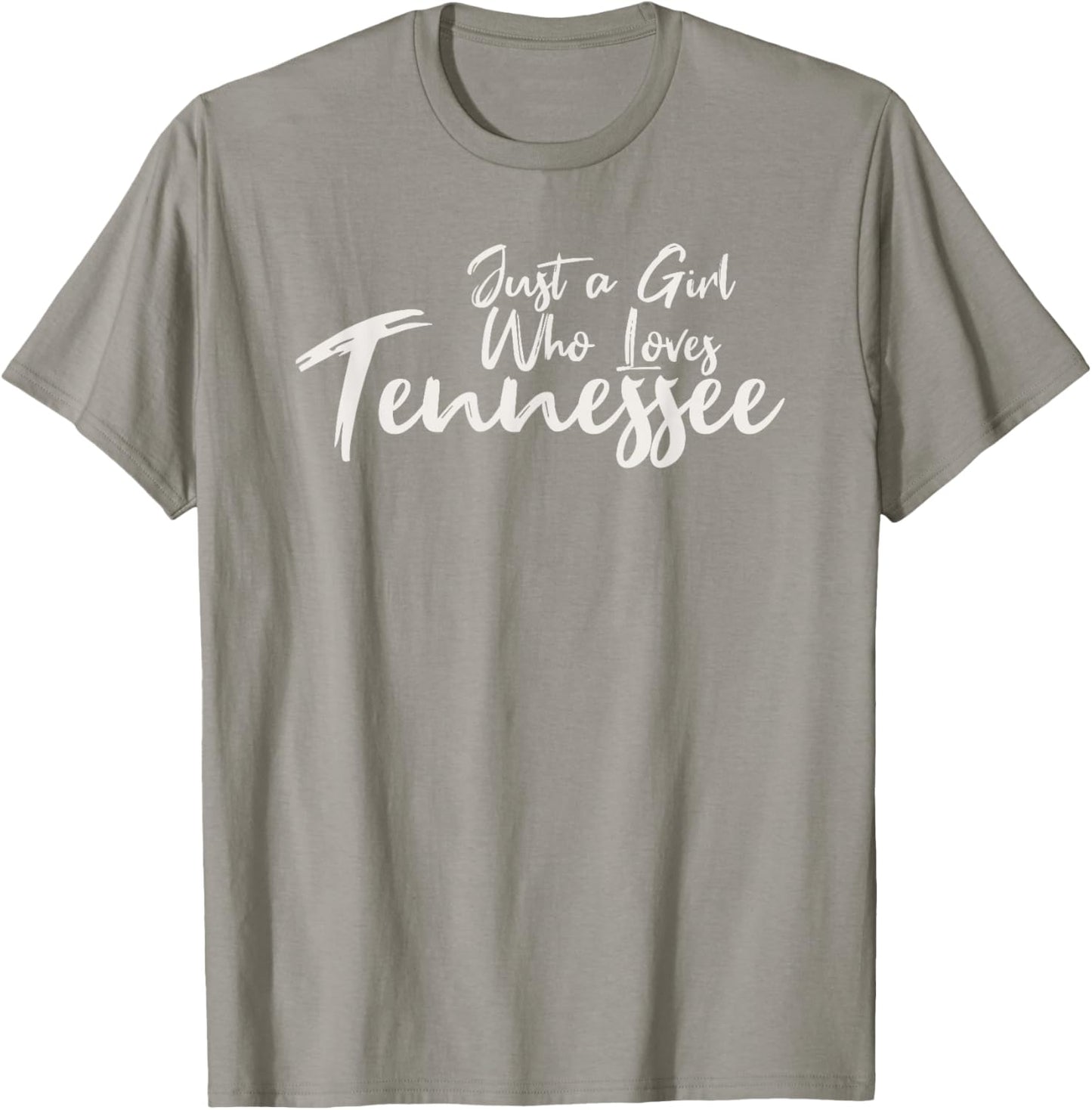 Just A Girl Who Loves Tennessee, Women's Cute T-Shirt - T-Shirt | Sand