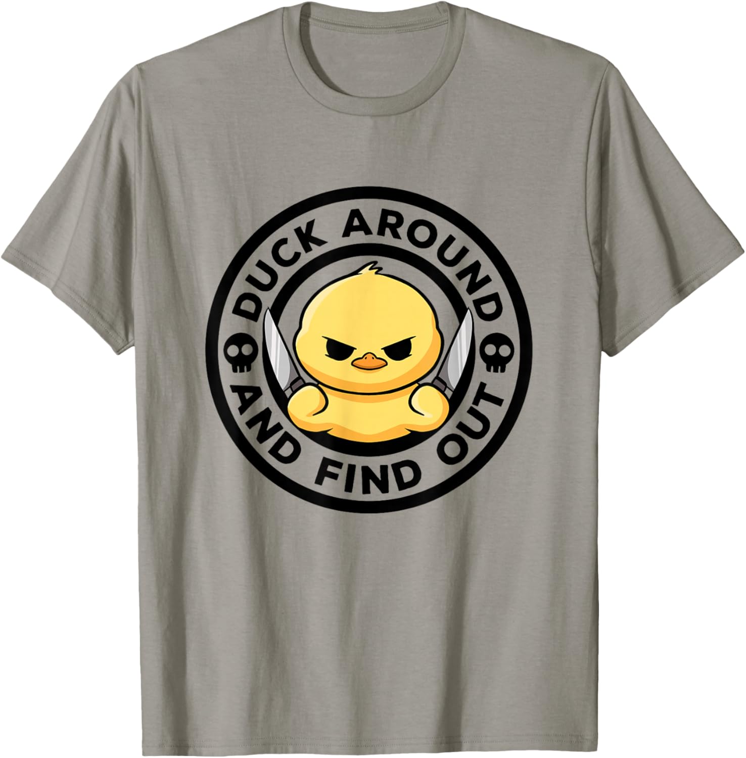 Duck Around And Find Out I Love Duck Lover Funny Rubber Duck T-Shirt - T-Shirt | Sand