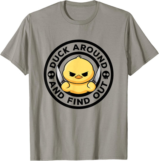 Duck Around And Find Out I Love Duck Lover Funny Rubber Duck T-Shirt - T-Shirt | Sand