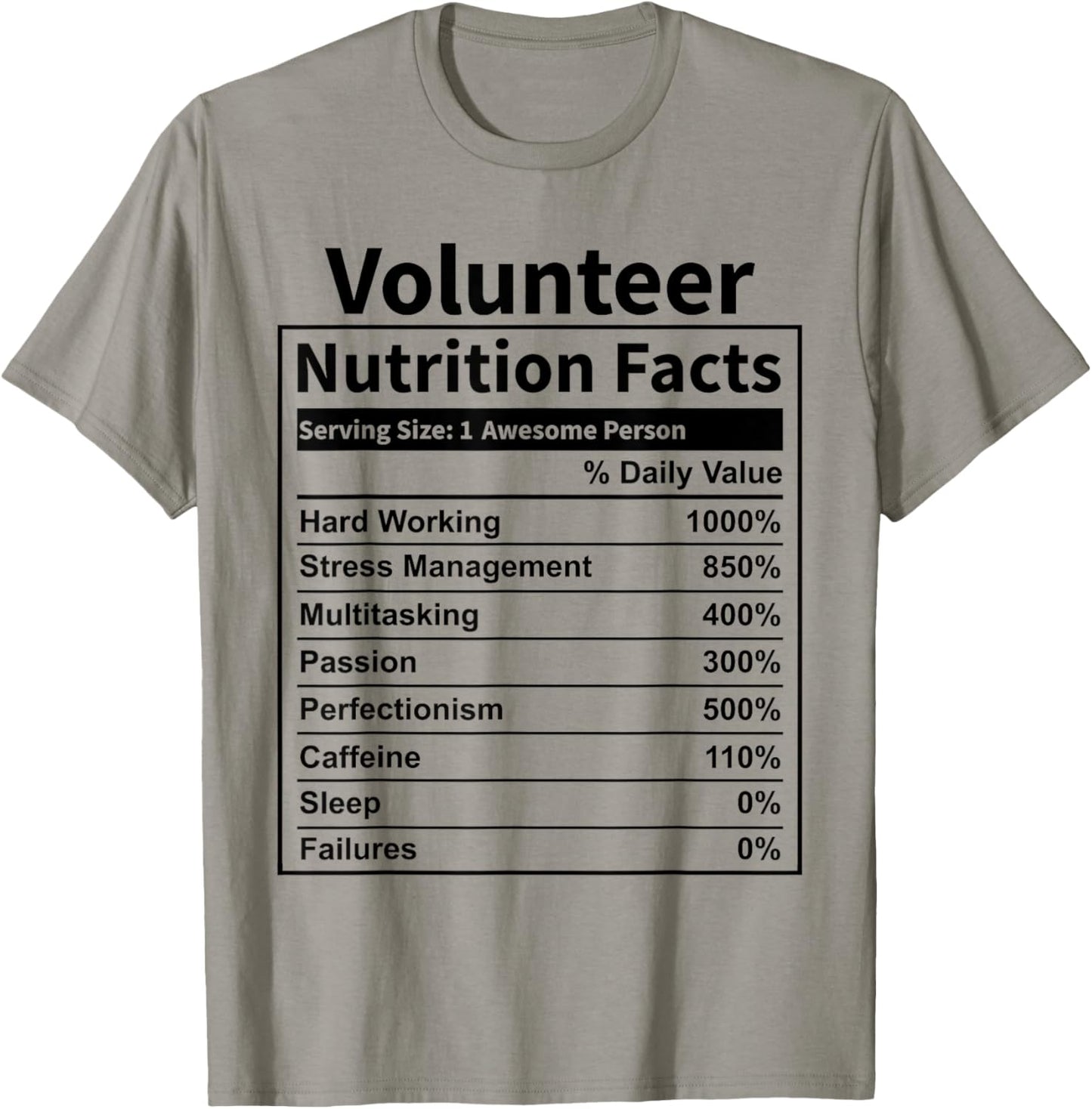 Volunteer Nutrition Facts Funny & Women T-Shirt - T-Shirt | Sand