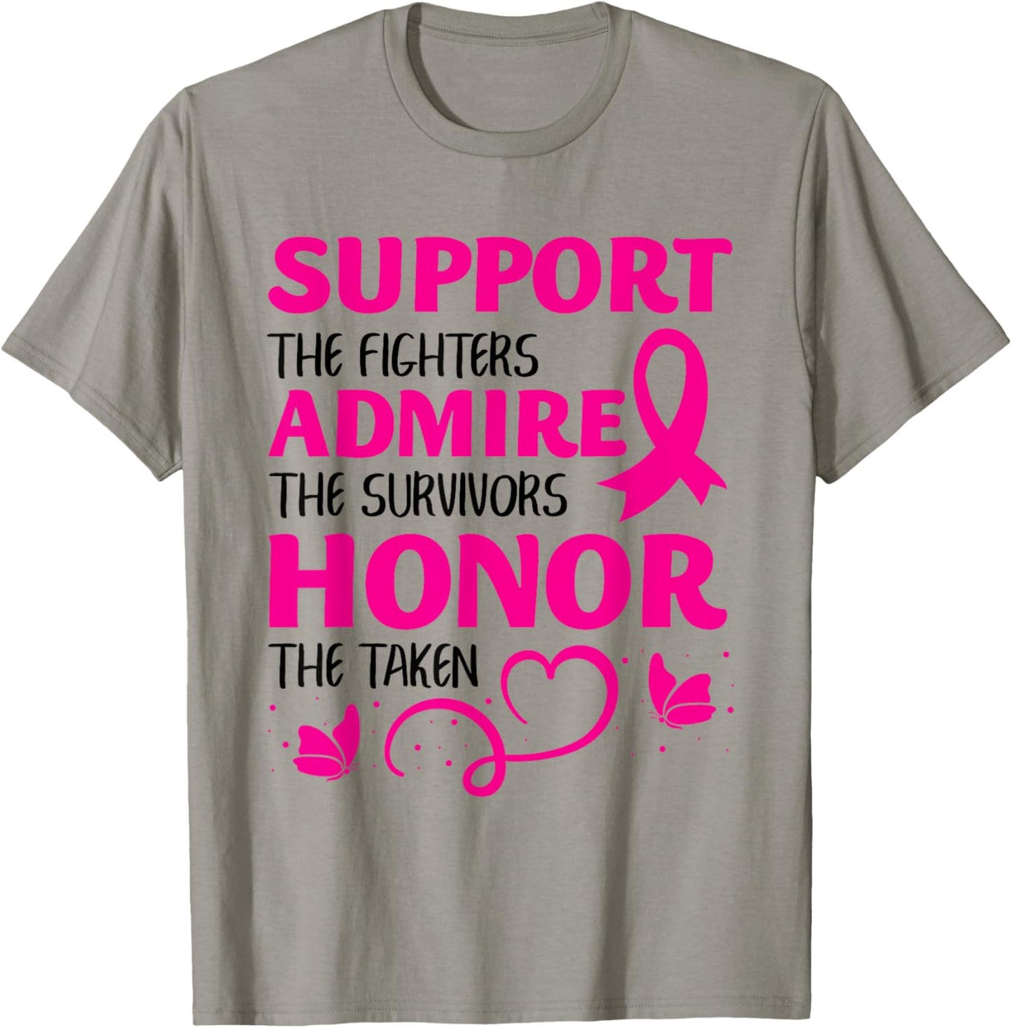 Breast Cancer Support Admire Honor Breast Cancer Awareness T-Shirt - T-Shirt | Sand