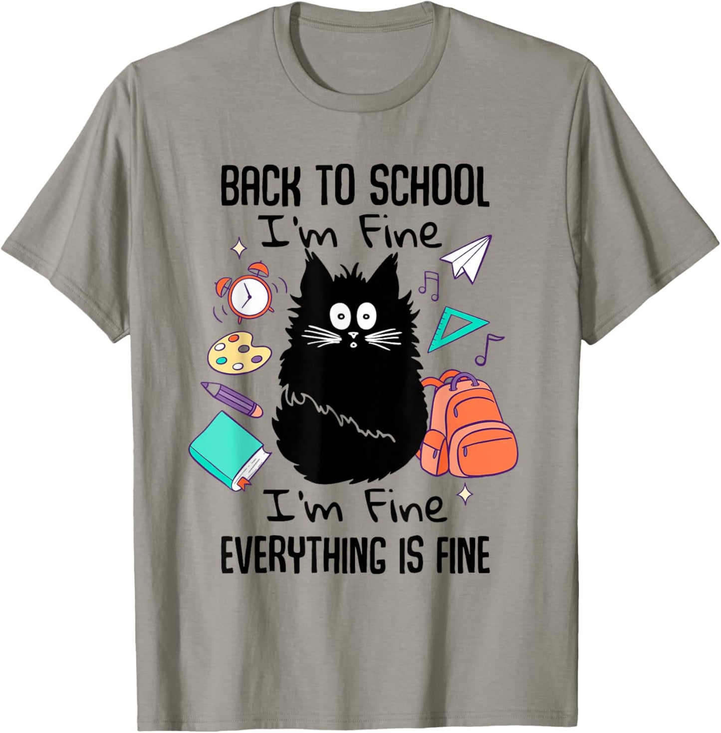 I'm Fine Everything Is Fine Funny Back To School Girls T-Shirt - T-Shirt | Sand