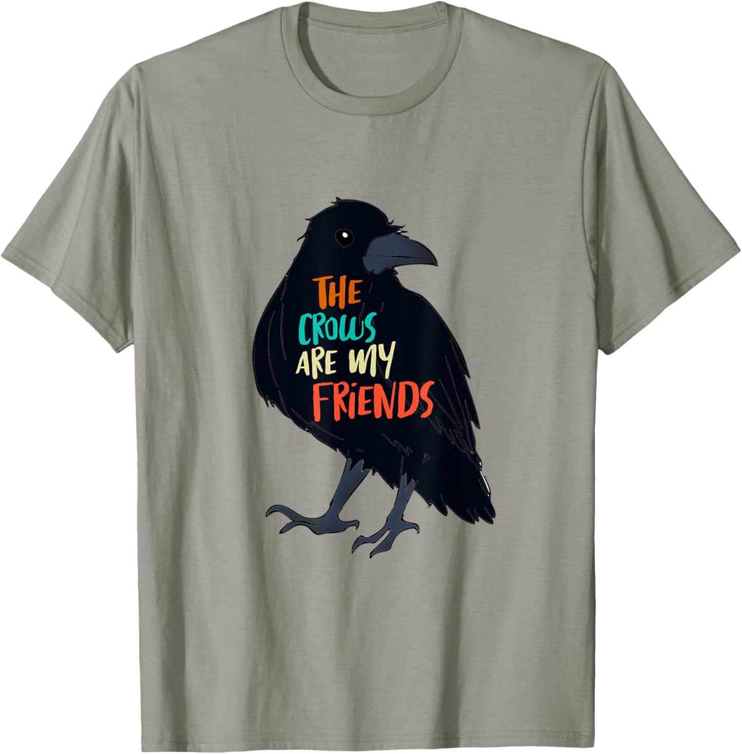 The Crows Are My Friends Bird Lover Bird Watching Bird Mama T-Shirt - T-Shirt | Sand