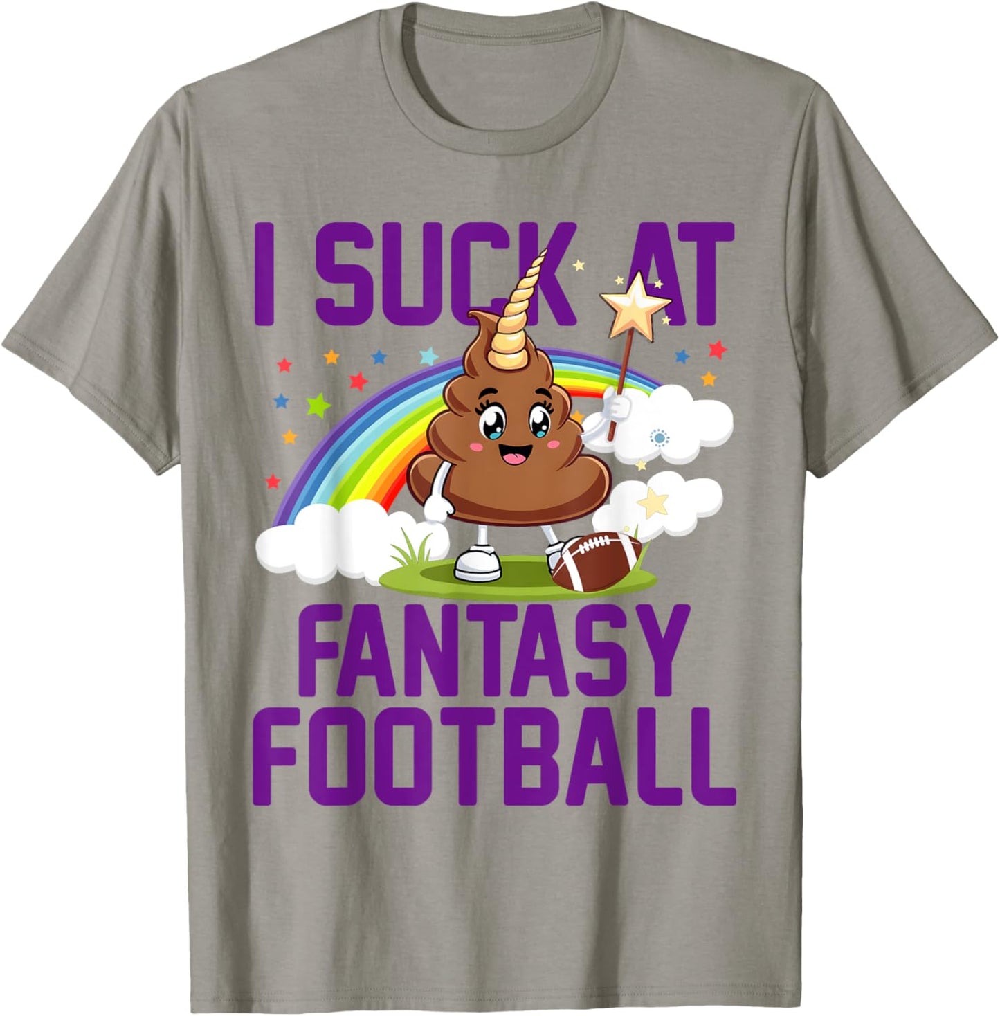 I Suck at Fantasy Football Last Place Fantasy Football Loser T-Shirt - T-Shirt | Sand