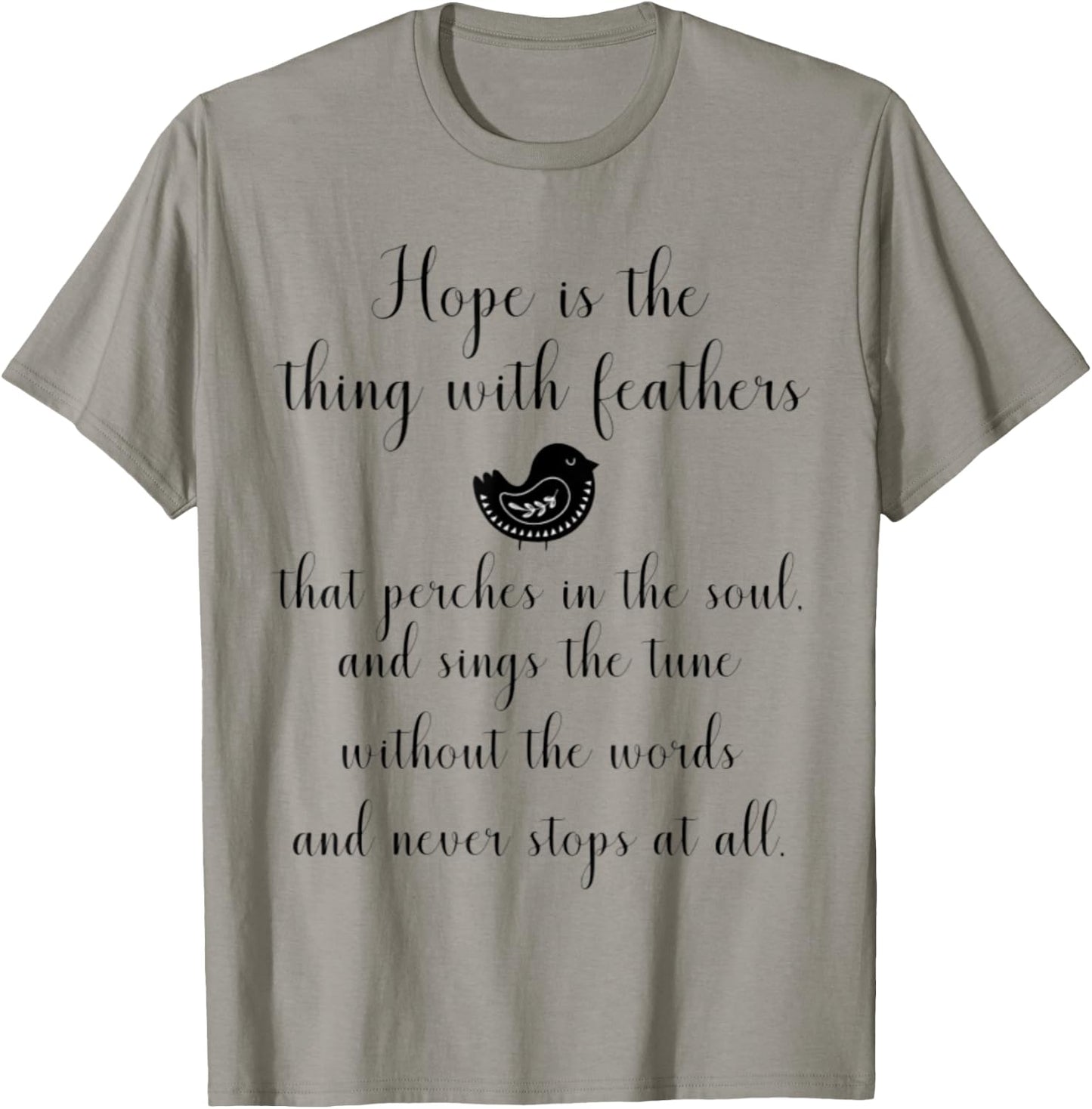 Emily Dickinson Hope is The Thing With Feathers Bird Poetry T-Shirt - T-Shirt | Sand