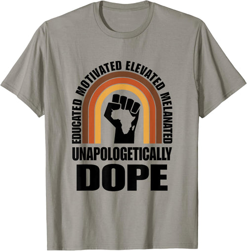 Dope Black Pride Unapologetically Melanated