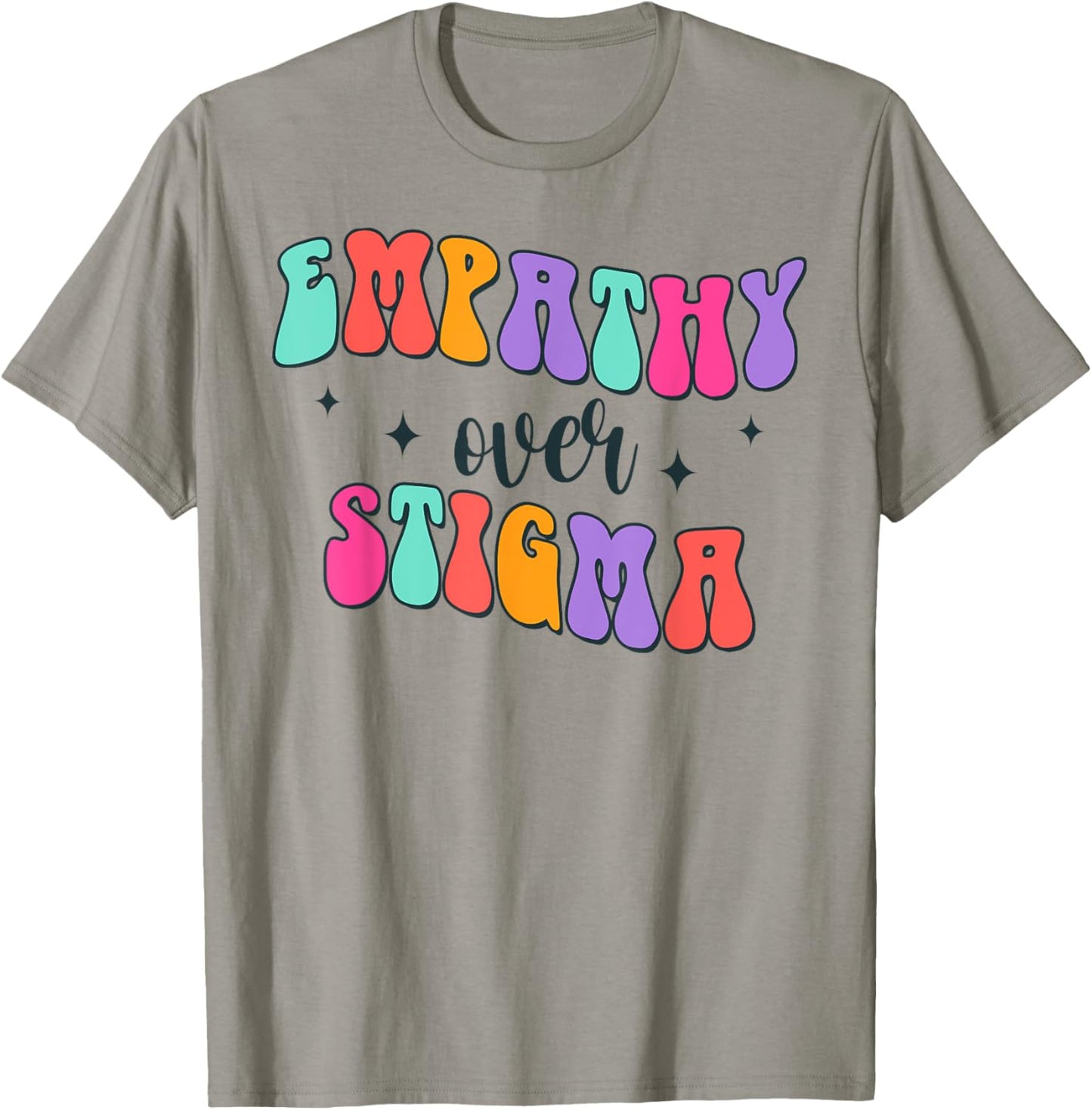 Addiction Counselor Recovery Overdose Empathy Over Stigma T-Shirt - T-Shirt | Sand