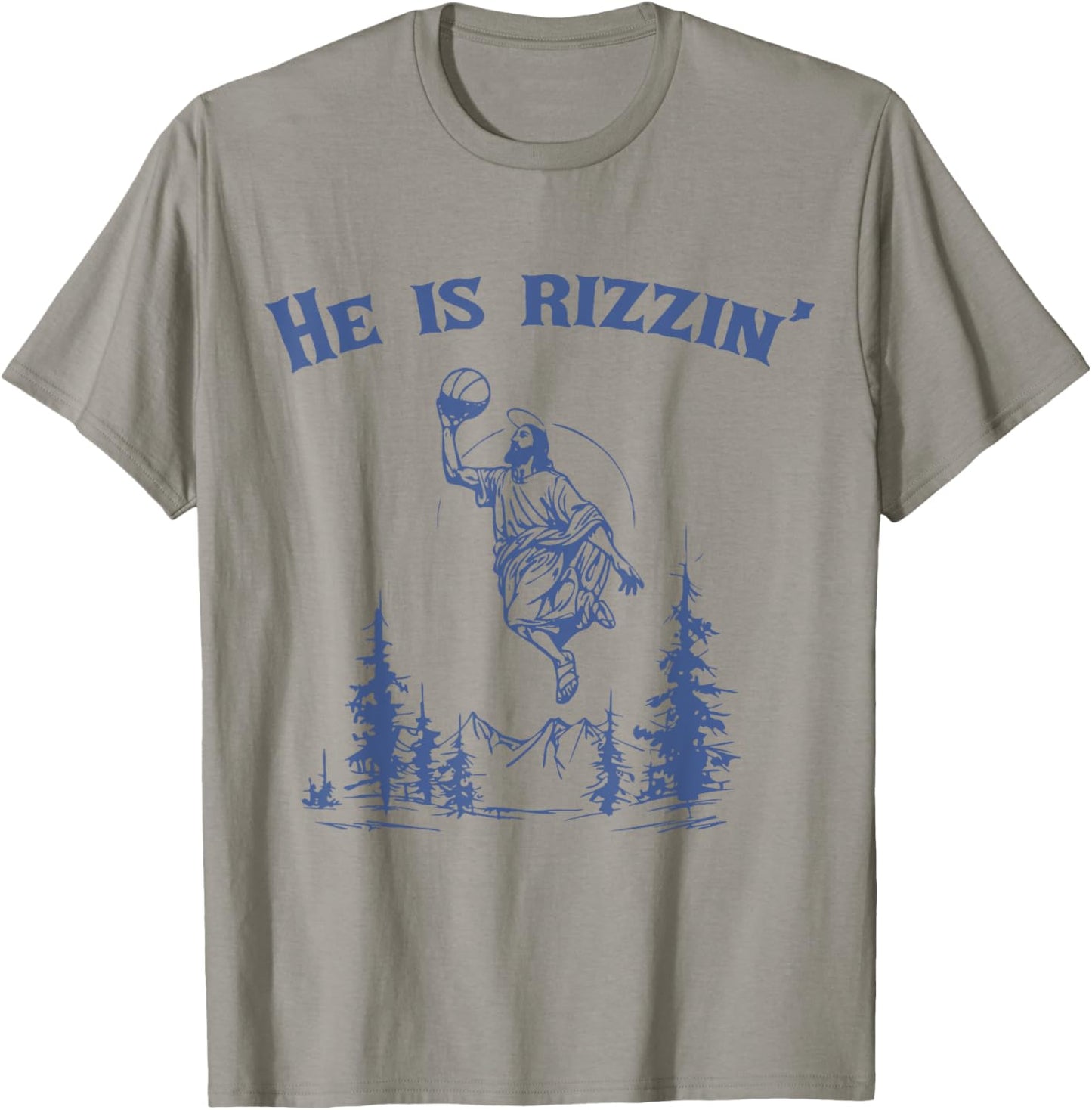 He Is Rizzin' Jesus Playing Basketball T-Shirt - T-Shirt | Sand
