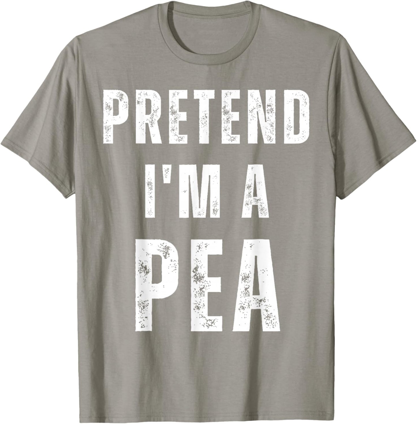 Pretend I'm a Pea Matching Costume Funny Halloween T-Shirt - T-Shirt | Sand