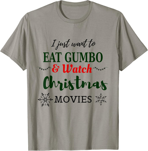 Christmas Movies and Gumbo Funny Cajun Louisiana Holiday