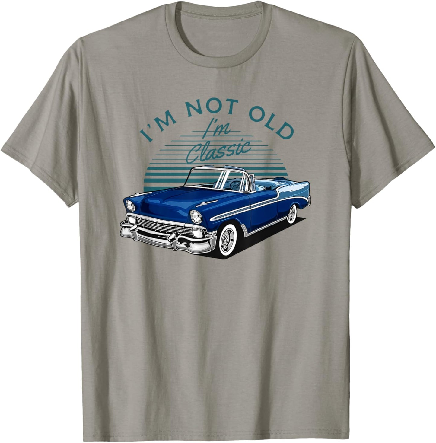I'm Not Old I'm Classic T-Shirt - T-Shirt | Sand