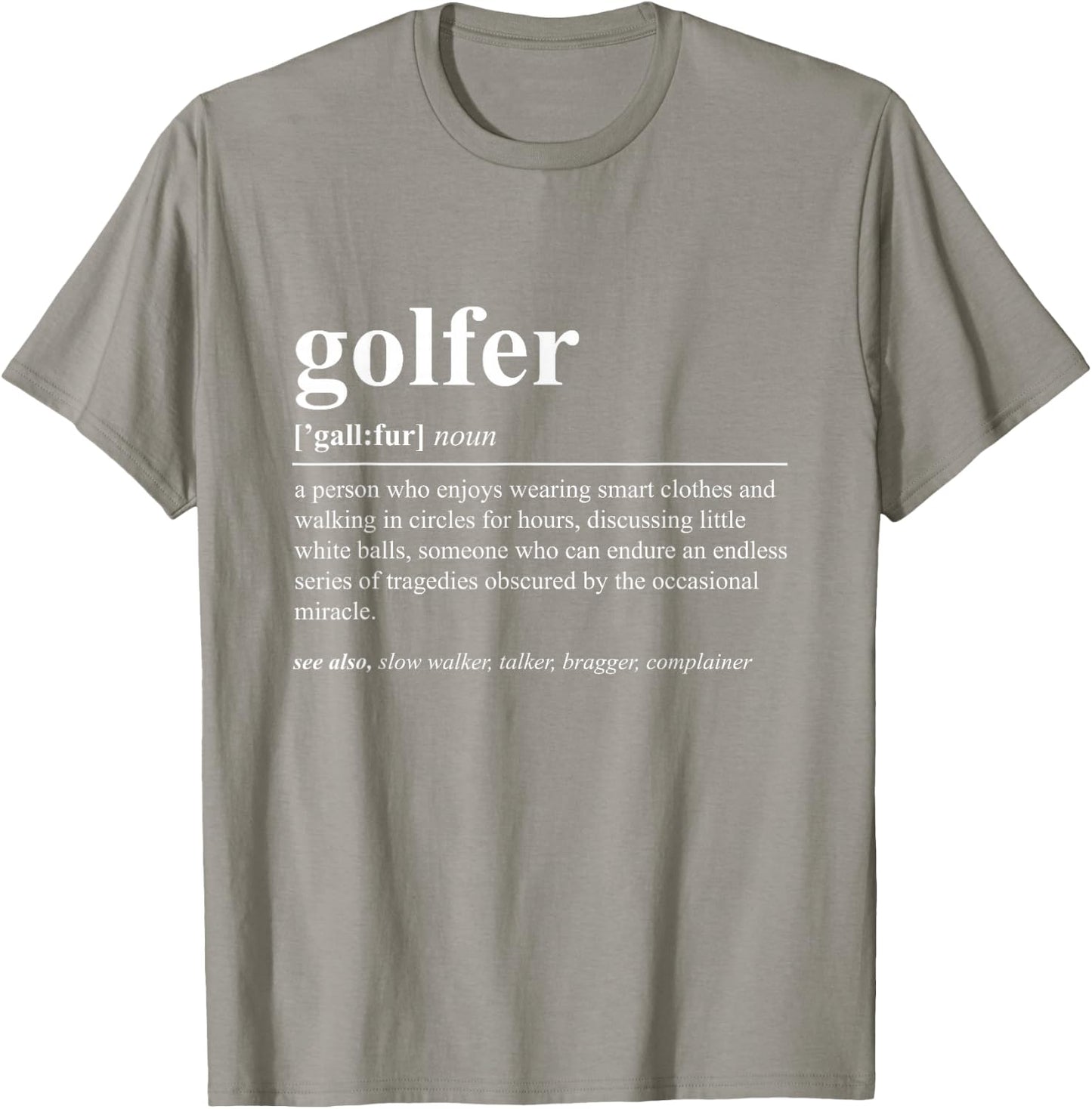 Golfer Definition Funny Golf T-Shirt - T-Shirt | Sand