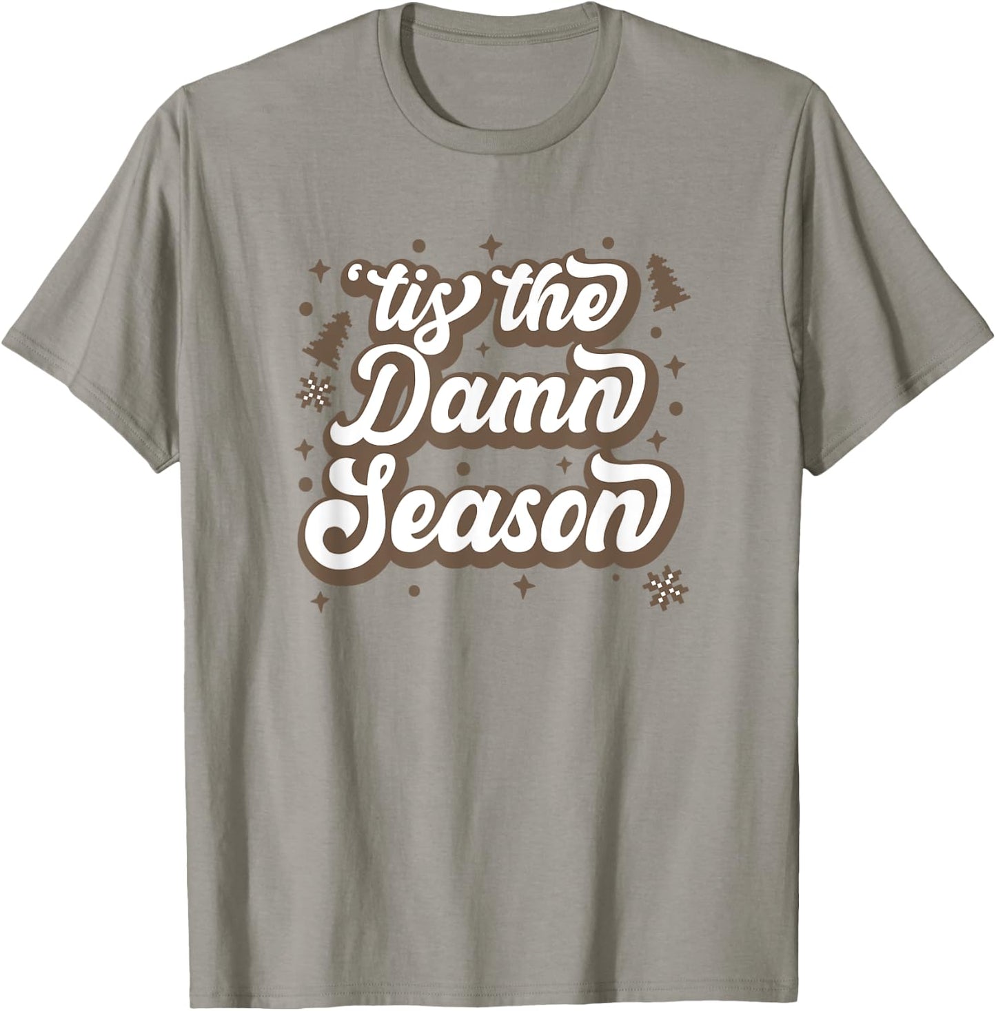 Tis the Damn Season Preppy Football Christmas College Girl T-Shirt - T-Shirt | Sand