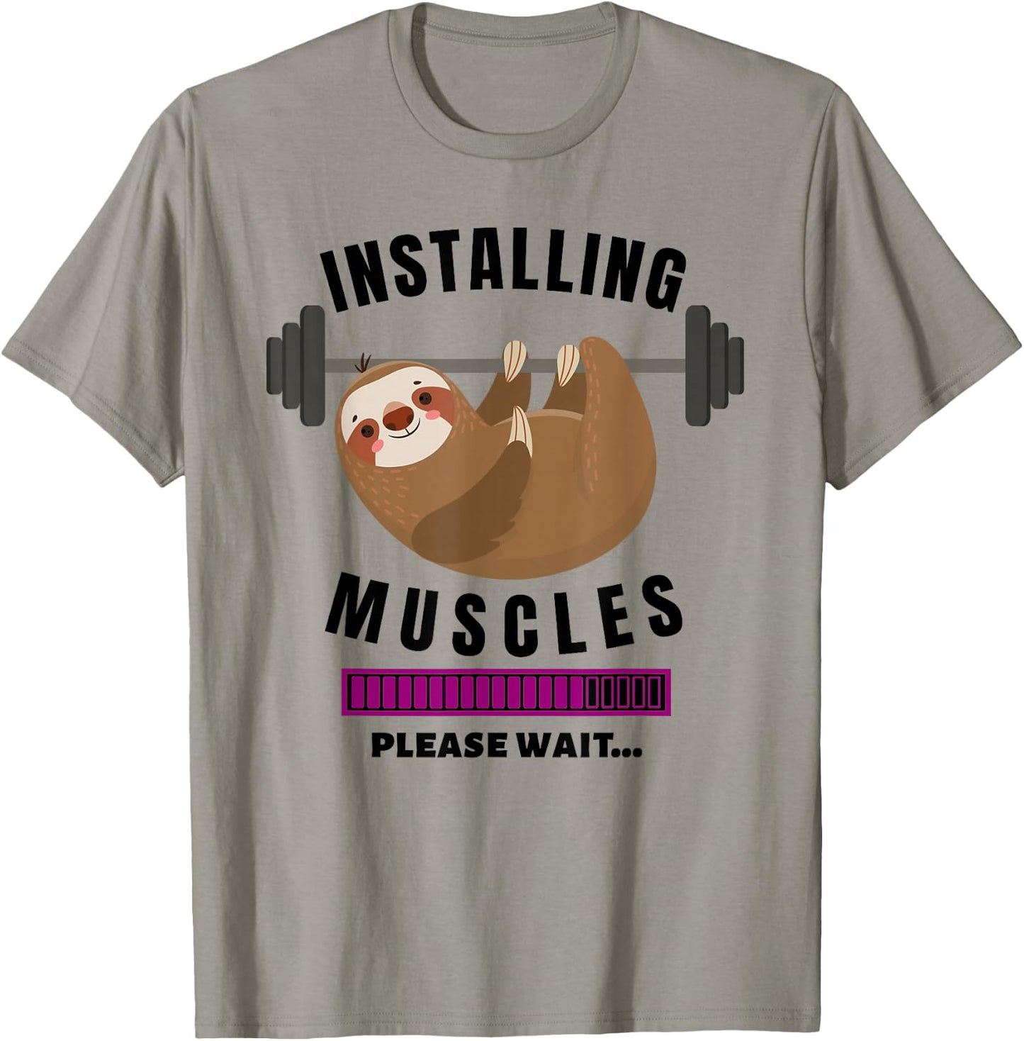 Installing Muscles Sloth Weight Lifting Fitness Motivation T-Shirt - T-Shirt | Sand