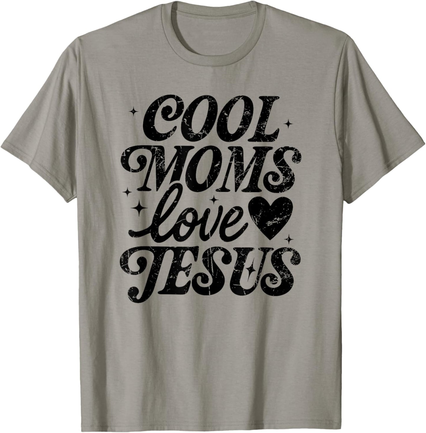 Cool Moms Love Jesus, Religious, Christian Mom T-Shirt - T-Shirt | Sand