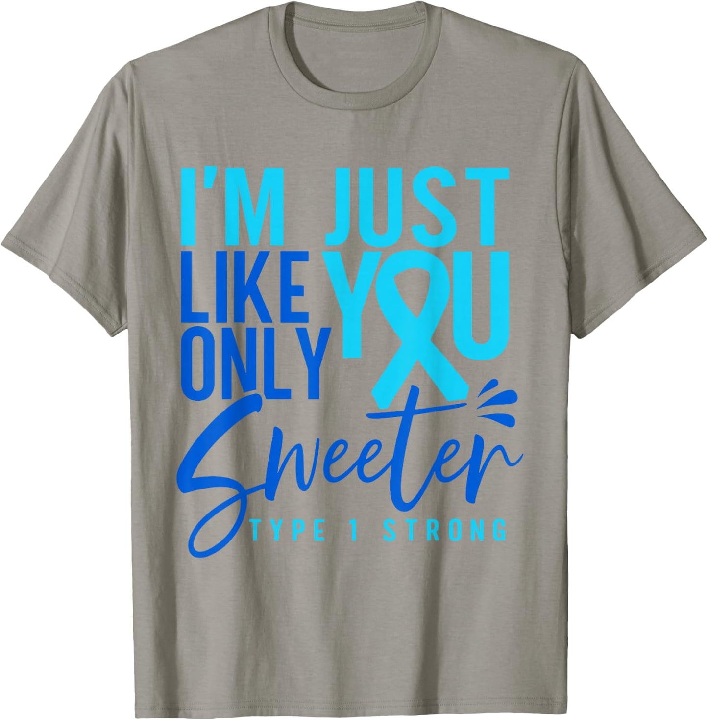 Funny Type 1 T1D Warrior Diabetes T-Shirt - T-Shirt | Sand
