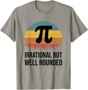 Retro Pi Day Funny Math Equation Irrational But Well Rounded T-Shirt - T-Shirt | Sand