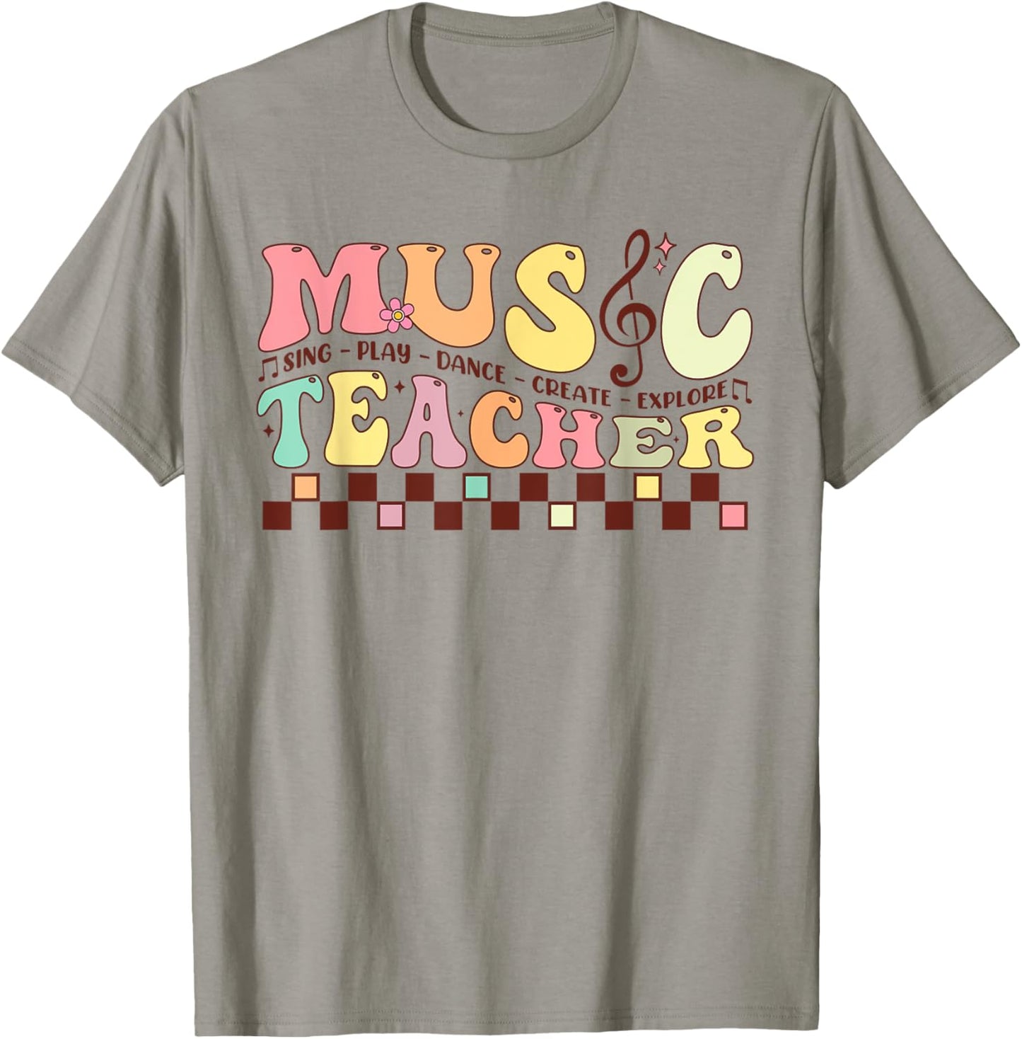 Music Teacher Sing Play Dance Create Explore Back To School T-Shirt - T-Shirt | Sand