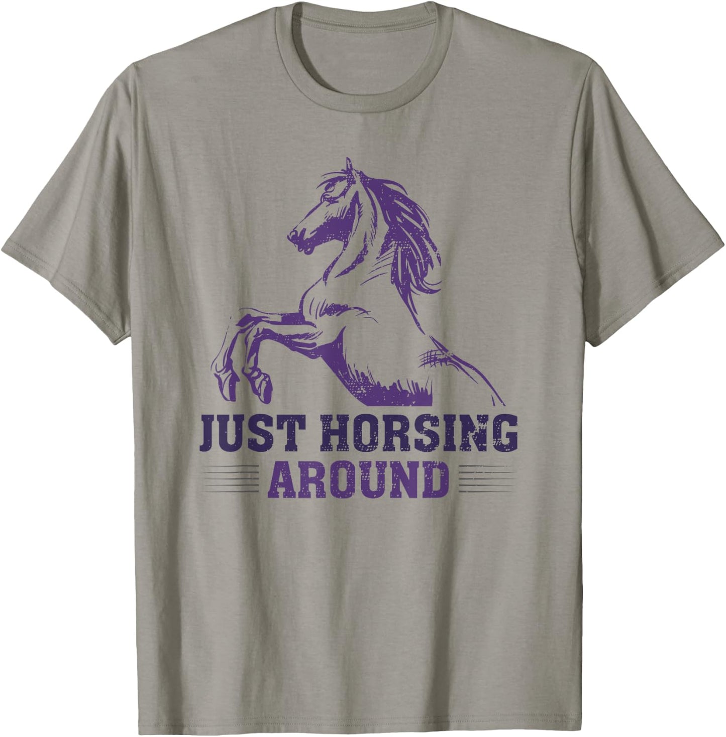 Just Horsing Around Funny Horse Equestrian Riding Graphic T-Shirt - T-Shirt | Sand