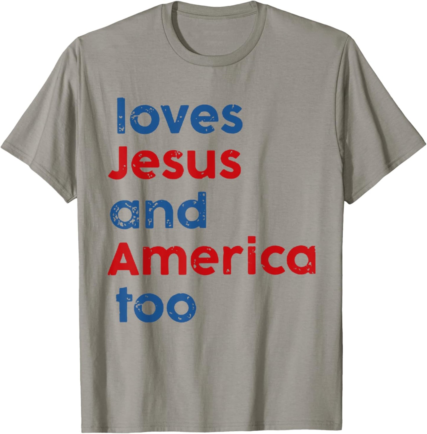 Loves Jesus and America Too T-Shirt - T-Shirt | Sand