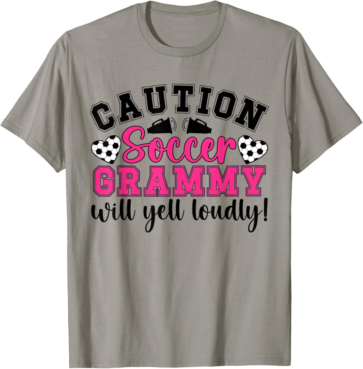 Soccer Grammy Will Yell Loudly Grammy Of A Soccer Player T-Shirt - T-Shirt | Sand