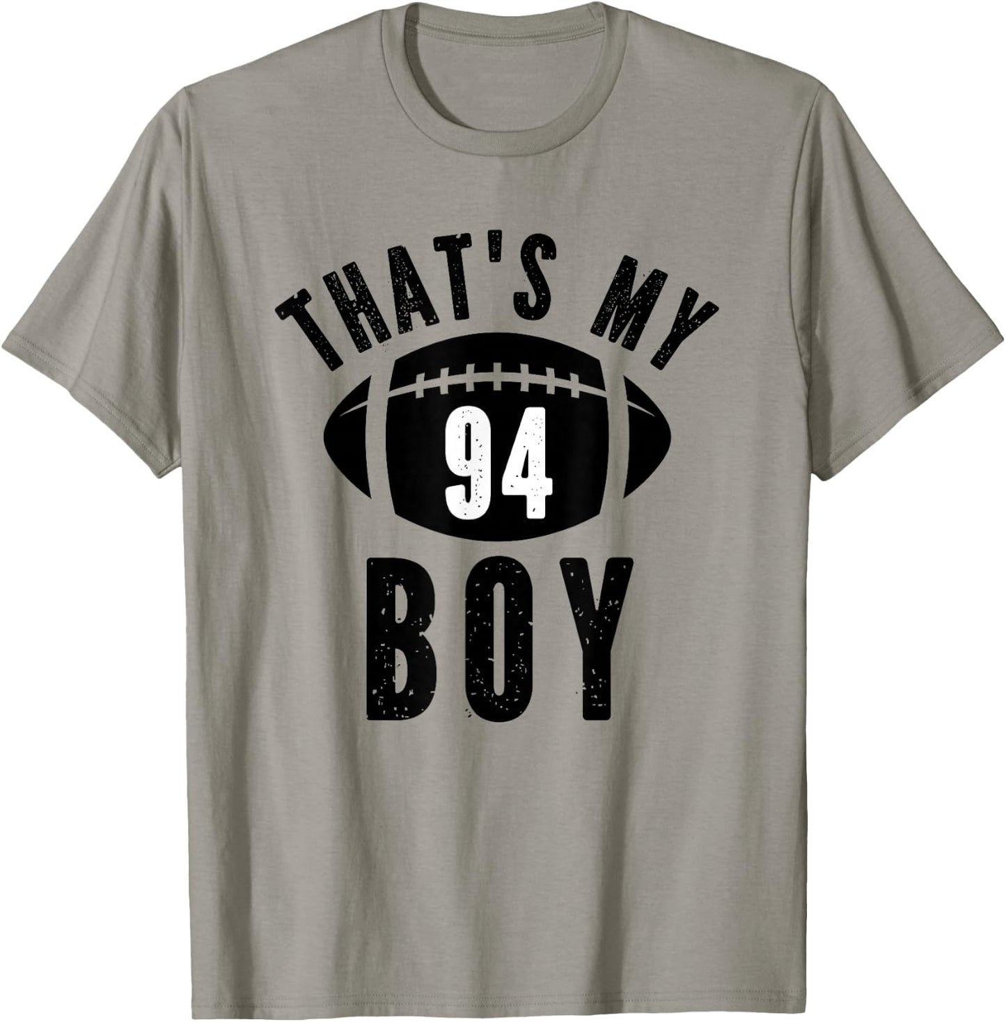That's My Boy Football Number #94 T-Shirt - T-Shirt | Sand