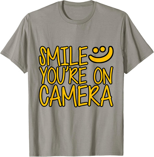 Smile You're On Camera . T-Shirt - T-Shirt | Sand
