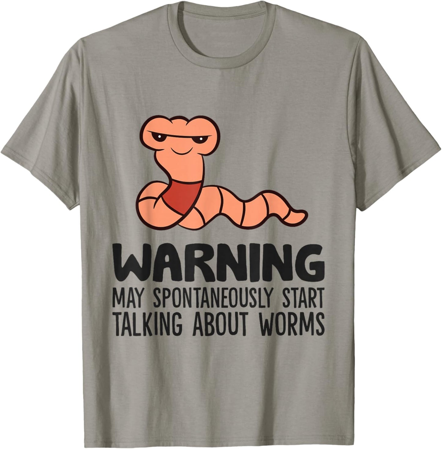 Worm Farmer Warning May Spontaneously Talk About Worms T-Shirt - T-Shirt | Sand