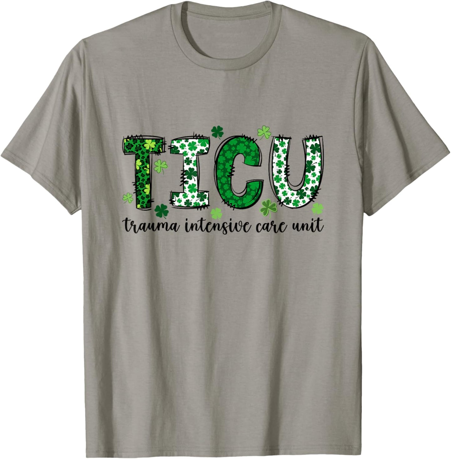 ER Trauma Neuro ICU Nurse Team St Patrick's Day Trauma Nurse T-Shirt - T-Shirt | Sand