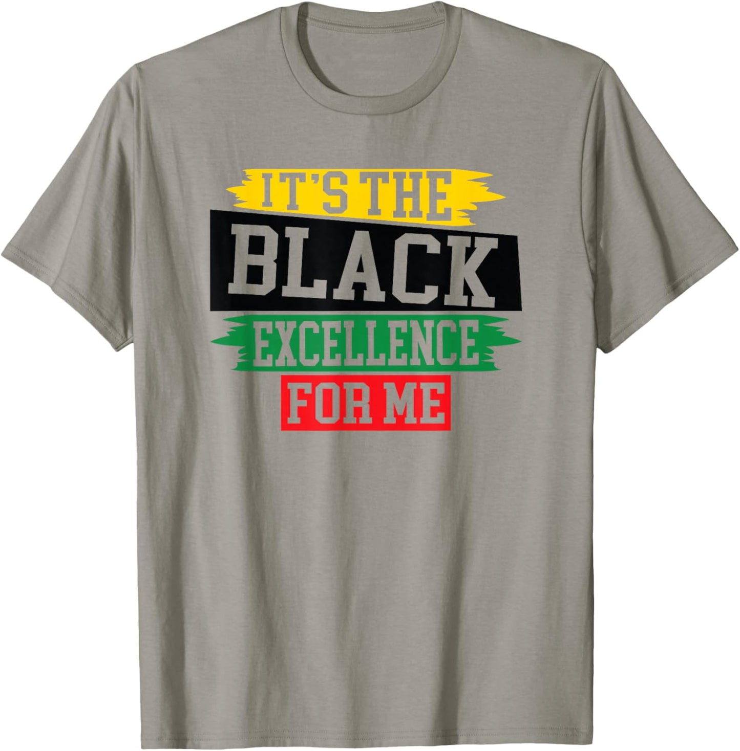 Its Excellence For Us African American Black History Month T-Shirt - T-Shirt | Sand