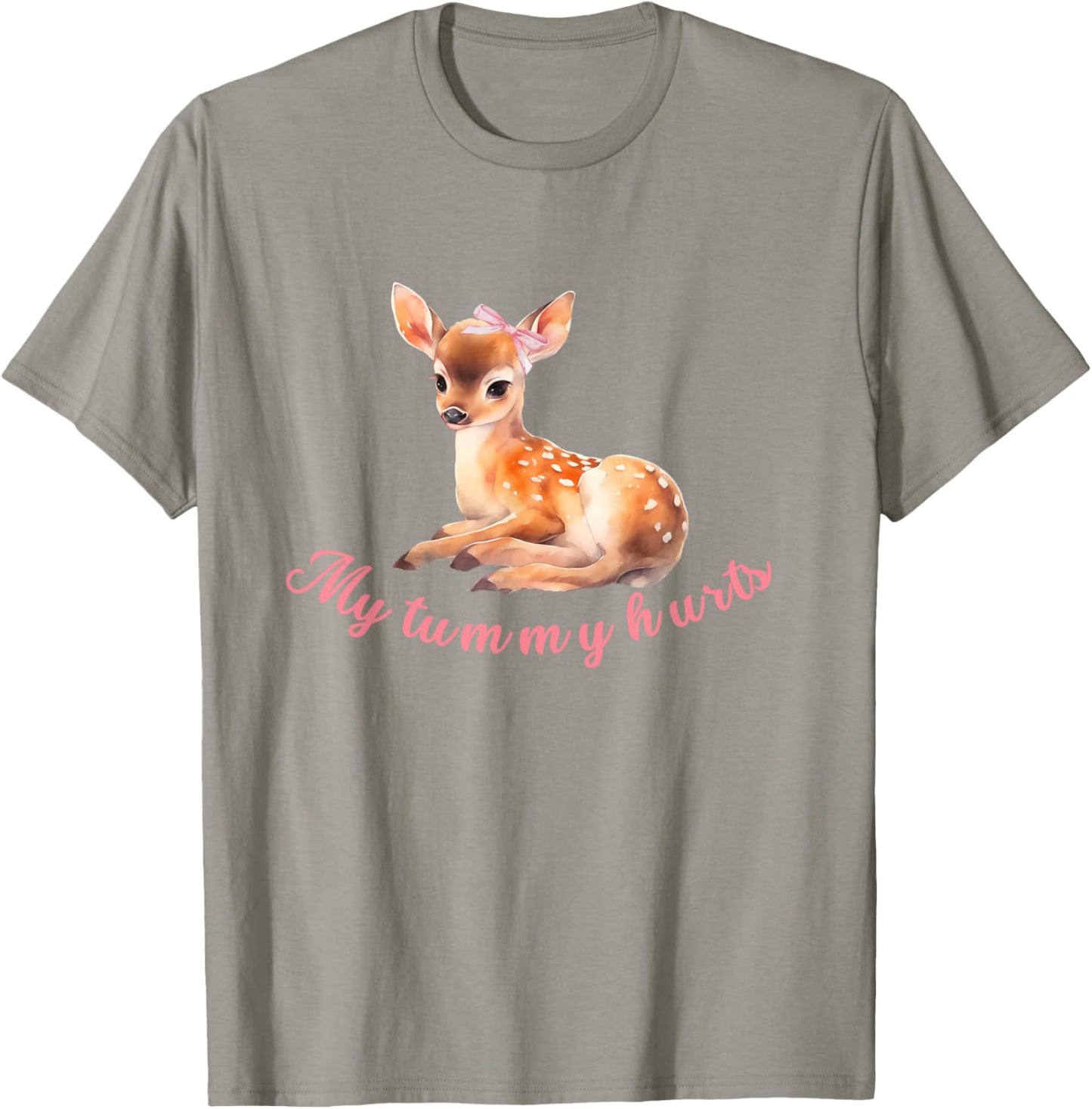 My Tummy Hurts Cute coquette deer bow aesthetic T-Shirt - T-Shirt | Sand