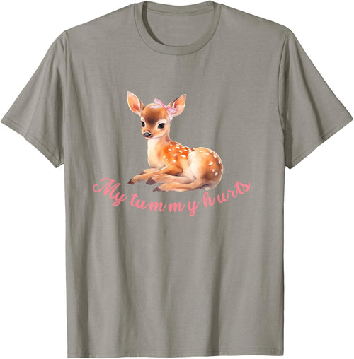 My Tummy Hurts Cute coquette deer bow aesthetic