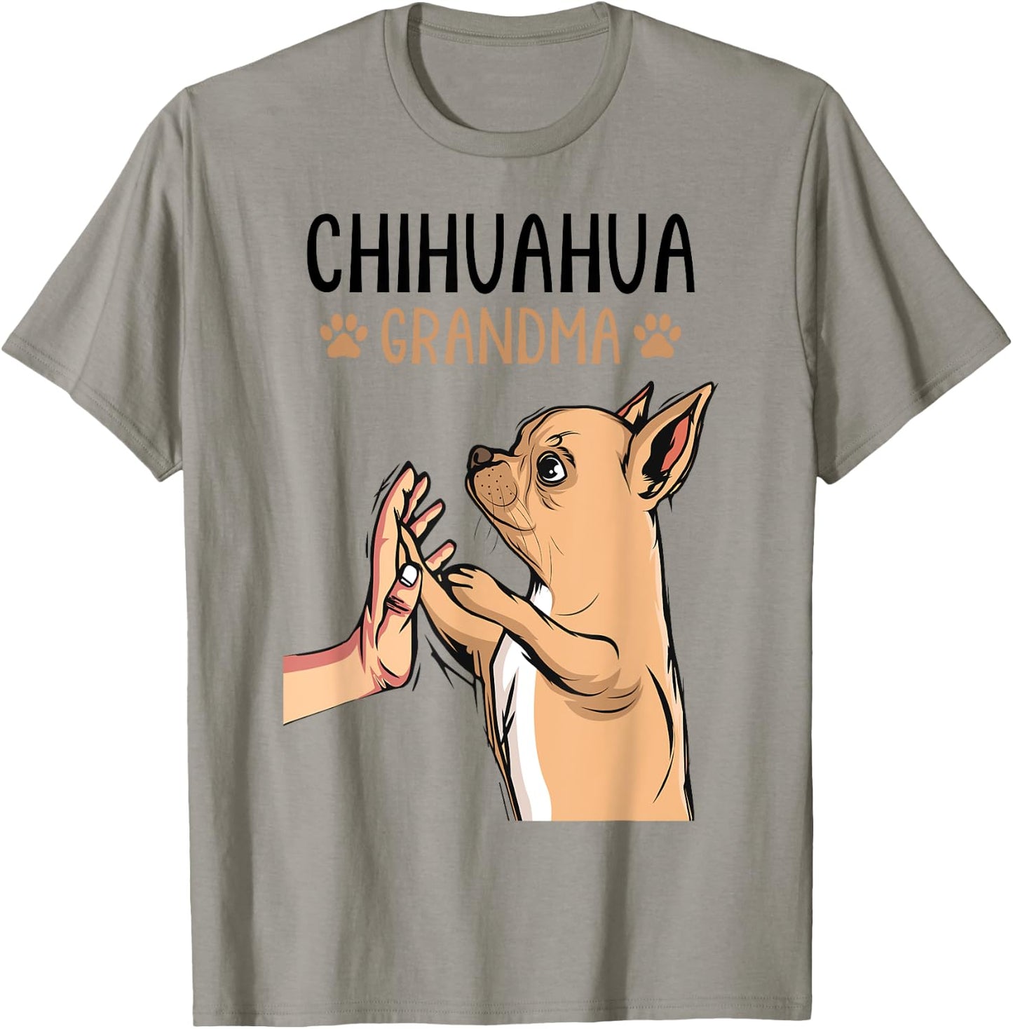Chihuahua Grandma Funny Dog Mother´s Day Women T-Shirt - T-Shirt | Sand