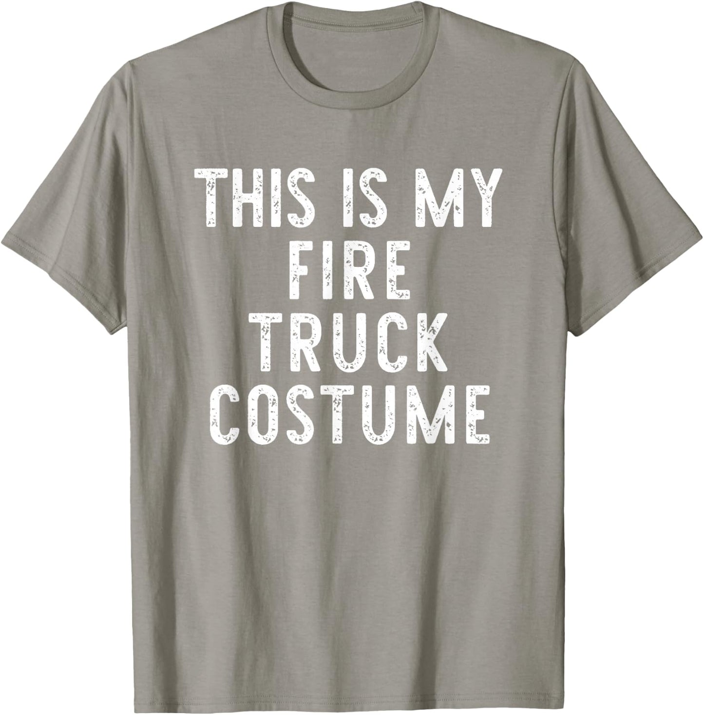 This Is My Fire Truck Costume Halloween Simple Kids Adult T-Shirt - T-Shirt | Sand
